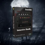 Eventide – Immersive Bundle v1.1.4