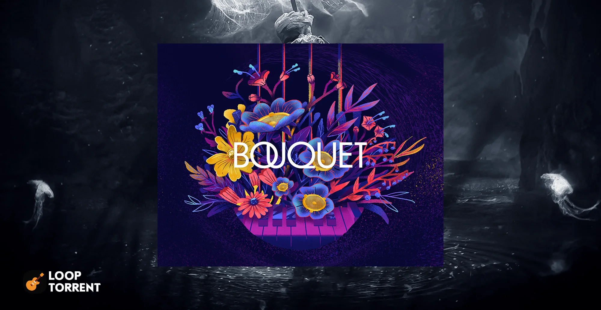 Native Instruments – Play Series: BOUQUET
