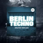 Audioreakt Berlin Techno Ableton Template (Ableton Live, WAV)