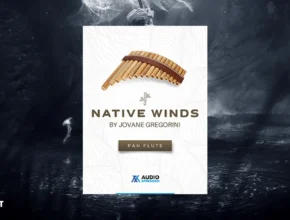 AudioXpression Native Winds: Pan Flute (Kontakt)