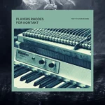 Past to Future Reverbs Players Rhodes (Kontakt)