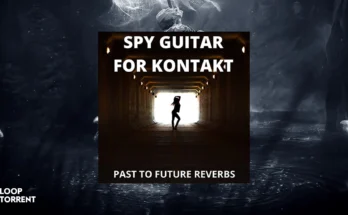 Past to Future Reverbs Spy Guitar (007 Guitar) (Kontakt)