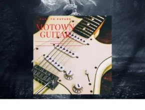 Past to Future Reverbs – Motown Guitar (KONTAKT)