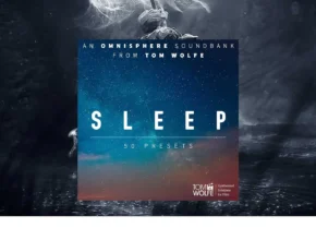 Tom Wolfe – Sleep – Binaural Edition (OMNISPHERE 2)