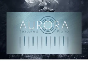 UVI – Aurora Textured Piano 1.0.2 (UVI Workstation, Falcon)