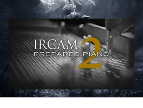 UVI – IRCAM Prepared Piano 2 v1.0.3 (UVI Workstation, Falcon)