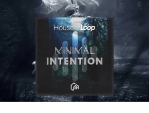 House Of Loop – Minimal Intention (WAV)