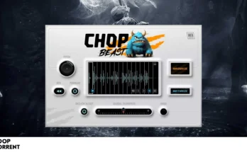 W.A Production – ChopBeast v1.0.0 for WIN [BUBBiX]