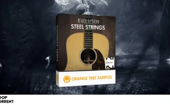 Orange Tree Samples – Evolution Steel Strings 1.2.5 (KONTAKT)