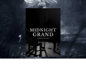 Fracture Sounds – Midnight Grand 2.0.0 (KONTAKT)