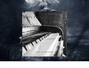 Past to Future Reverbs – Vinyl Piano (KONTAKT)