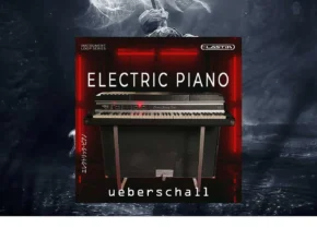 Ueberschall – Electric Piano (ELASTIK)