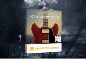Orange Tree Samples – Evolution Hollowbody Blues 1.2.5 (KONTAKT)